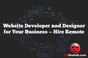 Website Developer and Designer for Your Business — Hire Remote